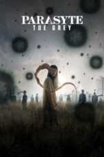 Nonton Drama Korea Parasyte: The Grey (2024) Subtitle Indonesia