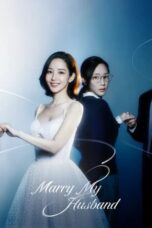 Nonton Drama Korea Marry My Husband (2024) Subtitle Indonesia