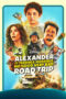 Nonton Drama Korea Alexander and the Terrible, Horrible, No Good, Very Bad Road Trip (2025) Subtitle Indonesia