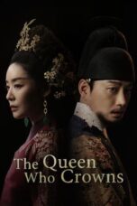 Nonton Drama Korea The Queen Who Crowns (2025) Subtitle Indonesia