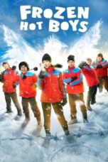 Nonton Drama Korea Frozen Hot Boys (2025) Subtitle Indonesia