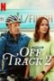 Nonton Drama Korea Off Track 2 (2025) Subtitle Indonesia