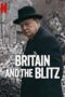 Nonton Drama Korea Britain and the Blitz (2025) Subtitle Indonesia Nonton Drama Korea Britain and the Blitz (2025) Subtitle Indonesia