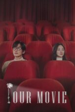 Nonton Drama Korea Our Movie (2025) Subtitle Indonesia