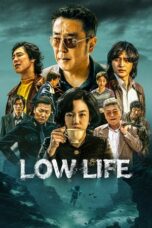 Nonton Drama Korea Low Life (2025) Subtitle Indonesia