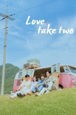 Nonton Drama Korea Love, Take Two (2025) Subtitle Indonesia