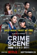 Nonton Drama Korea Crime Scene Zero (2025) Subtitle Indonesia