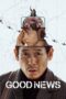 Nonton Drama Korea Good News (2025) Subtitle Indonesia