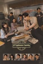 Nonton Drama Korea Typhoon Family (2025) Subtitle Indonesia