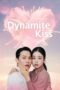 Nonton Drama Korea Dynamite Kiss (2025) Subtitle Indonesia