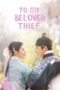 Nonton Drama Korea To My Beloved Thief (2026) Subtitle Indonesia